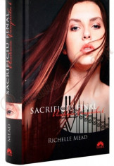 RICHELLE MEAD - SACRIFICIU FINAL, Roman SF, ACADEMIA VAMPIRILOR VOL 6 (E) foto