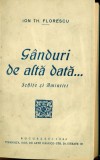 Ganduri de altadata... Schite si Amintiri - Ion Th.Florescu, Alta editura