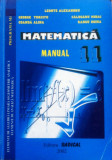 MATEMATICA MANUAL PENTRU CLASA A XI-A - Leonte Alexandru, Turcitu, Mihai, Alta editura, Clasa 11