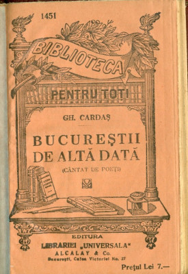 Bucurestii de alta data (cantat de poeti )- Gh.Cardas foto