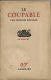 Georges Bataille - Le coupable - 1944, Alta editura