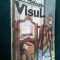 VISUL - GIB MIHAESCU Ed. Porus 1991