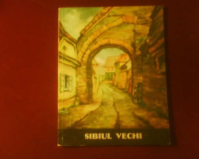 Sibiul vechi: 12 carti postale dupa gravurile lui Hans Hermann