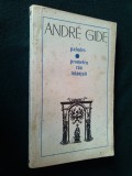 Cumpara ieftin ANDRE GIDE- PALUDES, PROMETEU RAU INLANTUIT Ed. Univers 1971