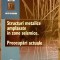 APCMR - Structuri metalice amplasate in zone seismice - Preocupari actuale