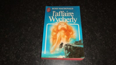 Ross Macdonald - L&amp;#039;affaire Wycherly - in limba franceza foto