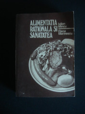 IULIAN MINCU * ELENA MARINESCU - ALIMENTATIA RATIONALA SI SANATATEA {1984} foto