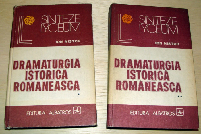 DRAMATURGIA ISTORICA ROMANEASCA - Ion Nistor