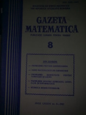Gazeta matematica - Anul LXXXVI nr. 8 - 1981 foto