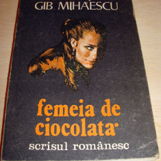 FEMEIA DE CIOCOLATA - Gib Mihaescu