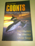 The intruders / The Minotaur / Under siege - Stephen Coonts, 2005, Alta editura