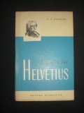 H. N. MOMDJIAN - FILOZOFIA LUI HELVETIUS (1962)