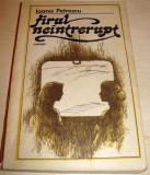 FIRUL NEINTRERUPT - Ioana Petrescu, 1988, Alta editura