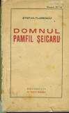 Domnul Pamfil Seicaru - Stefan Florescu