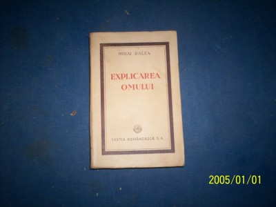 EXPLICAREA OMULUI MIHAI RALEA foto