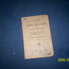 CARTE DE LIMBA FRANCEZA PENTRU CLASA VI/1935-ELENA RADULESCU POGONEANU