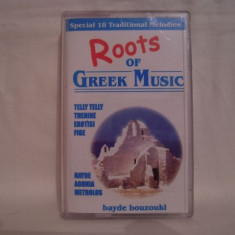 Vand caseta Roots Of Greek Music, originala,raritate! 18 melodii traditionale