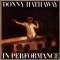 Donny Hathaway - In Performance ( 1 CD )