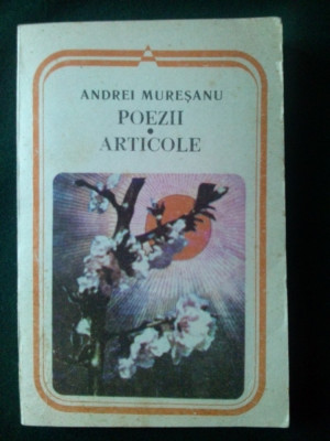 ANDRREI MURESANU - POEZII- ARTICOLE Ed. Minerva 1988 foto