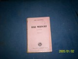 BAL MASCAT IONEL TEODOREANU1945, Alta editura, Ionel Teodoreanu