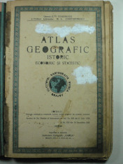 ATLAS GEOGRAFIC ISTORIC ECONOMIC SI STATISTIC - INSTITUTUL DE CARTOGRAFIE &amp;quot;UNIREA &amp;quot; BRASOV - ANUL 1934 foto