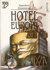 Dumitru Tepeneag-Hotel Europa foto