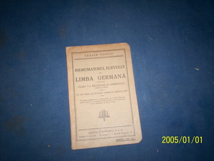 INDRUMATORUL ELEVULUI LA LIMBA GERMANA PT CLASA V TRAJAN TOPCIU