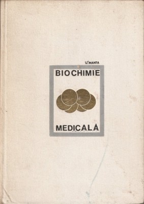 PROF. DR. DOCENT I. MANTA - BIOCHIMIE MEDICALA { 1968, 754 p., TIRAJ: 1500 EX.} foto