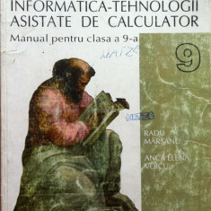 TEHNOLOGIA INFORMATIEI INFORMATICA TEHNOLOGII ASISTATE CALCULATOR Manual a IX-a