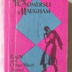 RAIN AND OTHER SHORT STORIES, W. Somerset Maugham, 1977. Carte noua