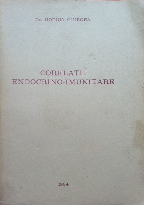 CORELATII ENDOCRINO - IMUNITARE - Rodica Giurgea