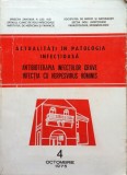 ACTUALITATI IN PATOLOGIA INFECTIOASA Antibioterapia infectiilor - herpesvirus, Alta editura