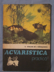 V.Voican/I.Radulescu - Acvaristica practica foto