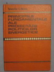 Vasile I.Nitu - Principiile fundamentale ale proiectarii politicilor energetice foto