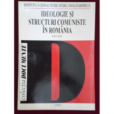 Florian Tanasescu (coord.) - Ideologie si structuri comuniste in Romania 1917-1918 - 138286 foto