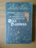 E2 Daniel Defoe - Intamplarile fericite si nefericite ale vestitei Moll Flanders, 1992, Alta editura