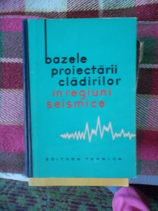 BAZELE PROIECTARII CLADIRILOR IN REGIUNI SEISMICE -I.L.KORCINSKI