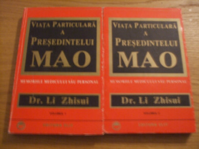 Viata Particulara a PRESEDINTELUI MAO - Memoriile dr. Li Zhisui - 2 Vol., 1994 foto