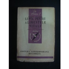 HENRY PEYRET - LUPTA PENTRU ALIMENTELE VITALE {1941}