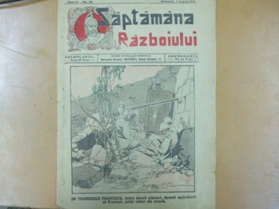 Saptamana Razboiului 7 august 1916 foto