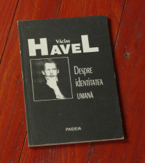 carte ---- Vaclav Havel - Despre identitatea umana - Ed. Paideia 1991 - 88 pagini foto