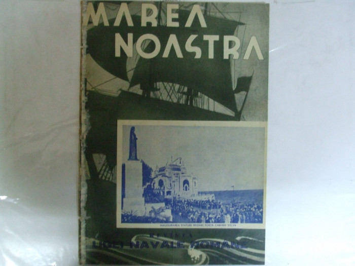 Marea Noastra Revista ligii navale romane Anul VI Nr. 9 Septembrie 1937