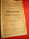 G.G Antonescu - Marii Pedagogi II - Pestalozzi si Educatia Poporului -Ed.IIa 1922, Alta editura