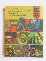 VICTOR LAIBER - CARBONUL IN SUTE DE VESMINTE foto