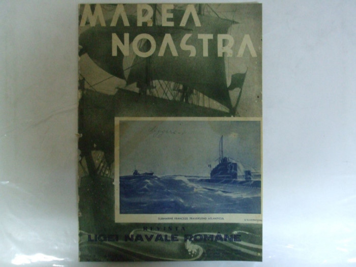 Marea Noastra Revista ligii navale romane Anul VII Nr. 5 Mai 1938