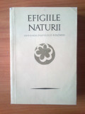 e1 Efigiile Naturii :antologia Pastelului Romanesc - Petre Stoica ,Mircea Tomus