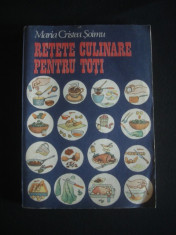 MARIA CRISTEA SOIMU - RETETE CULINARE PENTRU TOTI {1989} foto