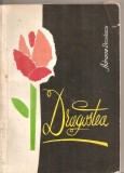 (C4524) DRAGOSTEA DE ADRIANA DECULESCU, EDITURA MEDICALA, 1971