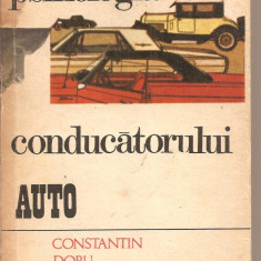 (C4519) PSIHOLOGIA CONDUCATORULUI AUTO DE CONSTANTIN DORU BLAJ, EDITURA STIINTIFICA SI ENCICLOPEDICA, 1978