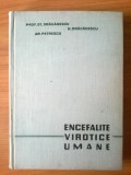 P ENCEFALITE VIROTICE UMANE- ST. DRACANESCU, N. DRACANESCU, AR. PETRESCU, Alta editura